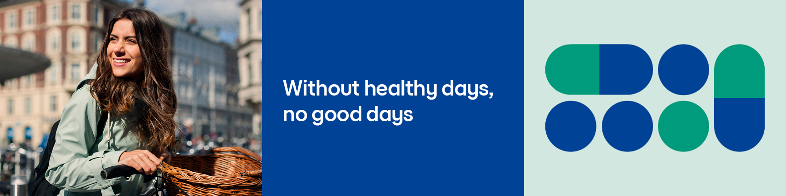Without healthy days, no good days